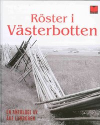 Röster i Västerbotten : en antologi (kartonnage)