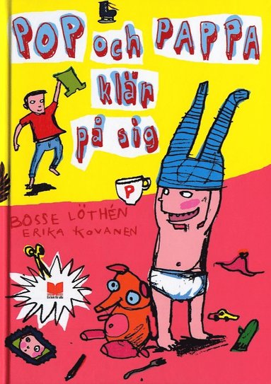 Pop och pappa klär på sig (inbunden)
