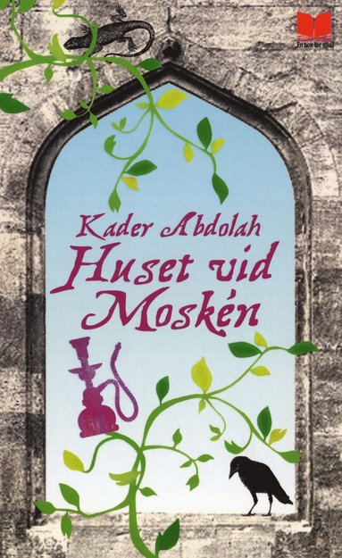 Huset vid moskn (inbunden)