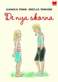 De nya skorna (inbunden)