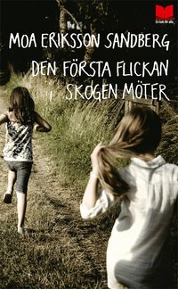 Omslag: Den första flickan skogen möter