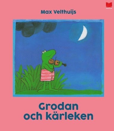 Grodan och kärleken (inbunden)