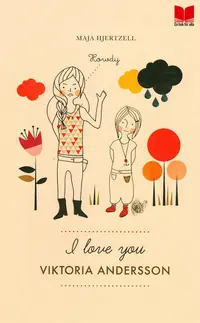 Omslag: I love you Viktoria Andersson