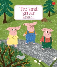 Tre sm grisar (inbunden)