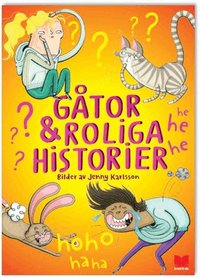 Omslag: Gåtor & roliga historier