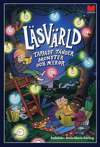 Lsvrld. Tappade tnder, monster och myror (inbunden)