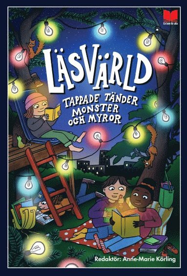 L�sv�rld. Tappade t�nder, monster och myror (h�ftad)