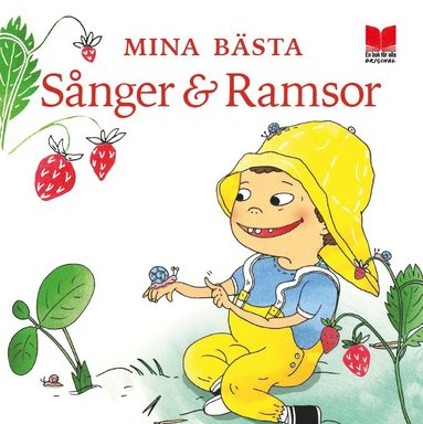 Mina bsta snger & ramsor (inbunden)