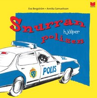 Snurran hjälper polisen som bok, ljudbok eller e-bok.