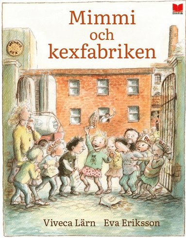 Mimmi och kexfabriken (inbunden)