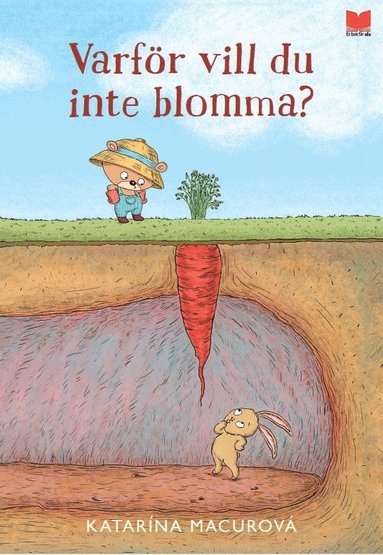 Varfr vill du inte blomma? (inbunden)