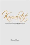 Kausalitet : studier i skadest�ndsr�ttslig argumentation (h�ftad)