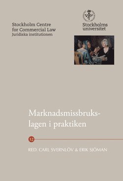 Marknadsmissbrukslagen i praktiken (inbunden)