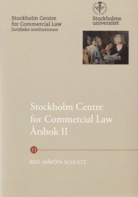 Stockholm Centre for Commercial Law �rsbok. 2 (h�ftad)