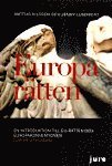 Europartten  En introduktion till EU-rtten och Europakonventionen (kartonnage)