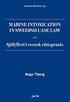 Marine intoxication in Swedish case Law : sj�fylleri i svensk r�ttspraxis