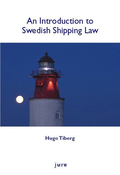 Swedish shipping law (inbunden)