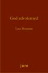 God advokatsed - Rttsbildning och disciplinnmndens motiveringar