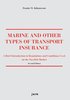 Marine and other types of transport insurance : a brief introduction to regulations and conditions on the Swedish market