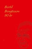 Bertil Bengtsson 90 r (inbunden)