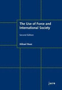 The Use of Force and International Society (hftad)