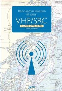 Radiokommunikation till sjss - VHF/SRC (hftad)
