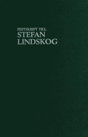 Festskrift till Stefan Lindskog (inbunden)