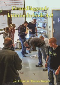 Grundlggande Kriminalteknik 4.0 (hftad)