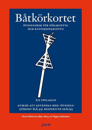 B�tk�rkortet �vningsbok - �vningsbok f�r f�rarintyg och kustskepparintyg (h�ftad)