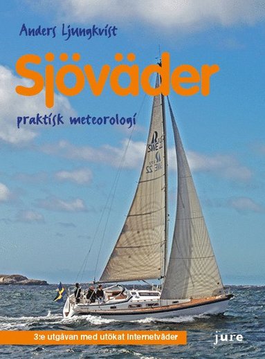 Sjvder : praktisk meteorologi fr btfolk (inbunden)