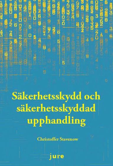 Säkerhetsskydd och säkerhetsskyddad upphandling (häftad)