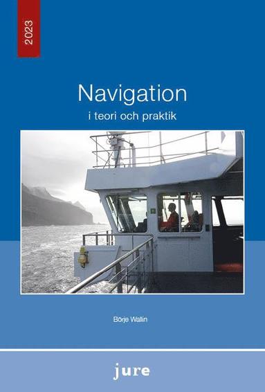 Navigation i teori och praktik (h�ftad)