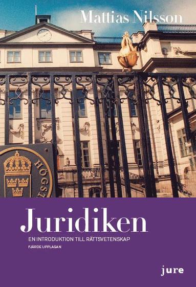 Juridiken : en introduktion till rttsvetenskap (hftad)