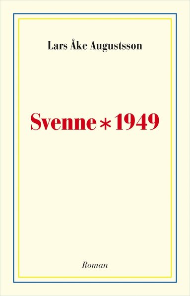 Svenne * 1949 (hftad)