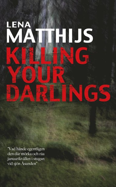 Killing your darlings (pocket)