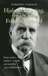Hjalmar Branting, freden och Folkens förbund samt andra studier i svensk och nordisk 1900-talshistoria