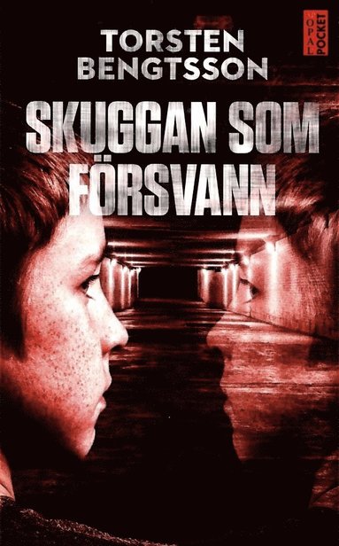 Skuggan som f�rsvann (inbunden)