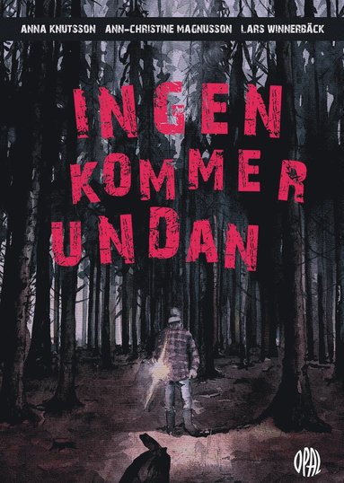 Ingen kommer undan (kartonnage)
