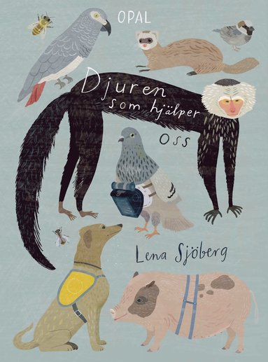 Djuren som hjlper oss (inbunden)