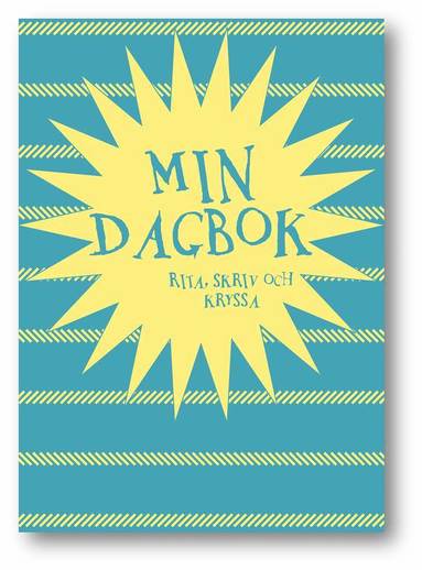 Min dagbok : Rita, skriv och kryssa (inbunden)