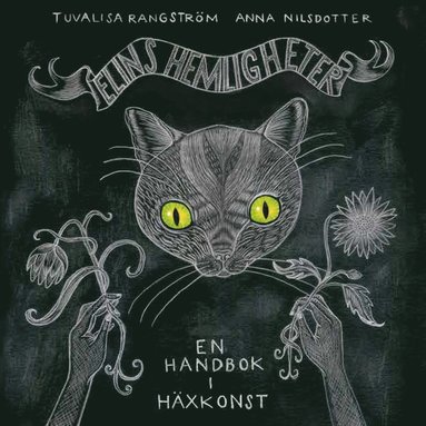 Elins hemligheter - En handbok i hxkonst (inbunden)