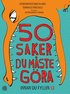 50 saker du mste gra innan du fyller 13