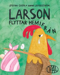 Omslag för Larson flyttar hemifrån