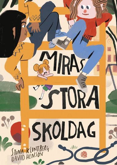 Miras stora skoldag (inbunden)