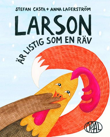 Larson är listig som en räv (inbunden)