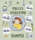 Pollys verkstad. Dumper