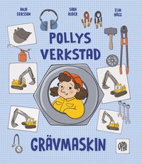 Omslag för Pollys verkstad. Grävmaskin