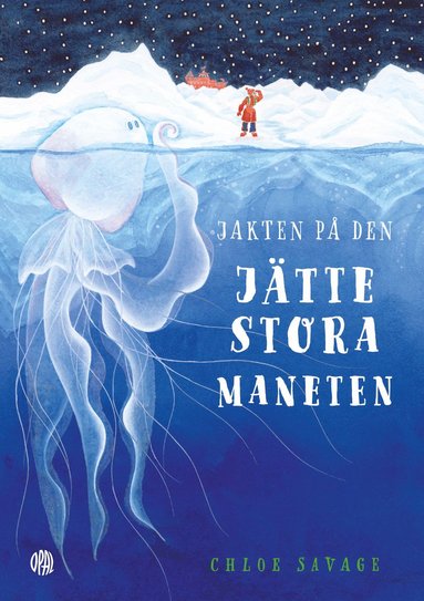 Jakten p den jttestora maneten (inbunden)