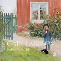 Omslag: Carl Larsson : färger och ord