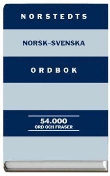 Norstedts Norsk-Svenska Ordbok : 54000 Ord Och Fraser (häftad)